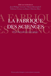 La fabrique des sciences 