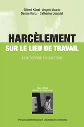 Harcèlement sur le lieu de travail 