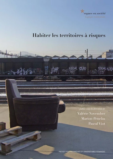 Habiter les territoires à risques  -  - EPFL Press