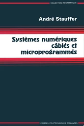 Systèmes numériques câblés et microprogrammés 