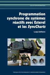 Programmation synchrone de systèmes réactifs avec Esterel et les SyncCharts