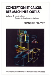 Conception et calcul des machines-outils (volume 2)