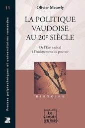 La politique vaudoise au 20e siècle 