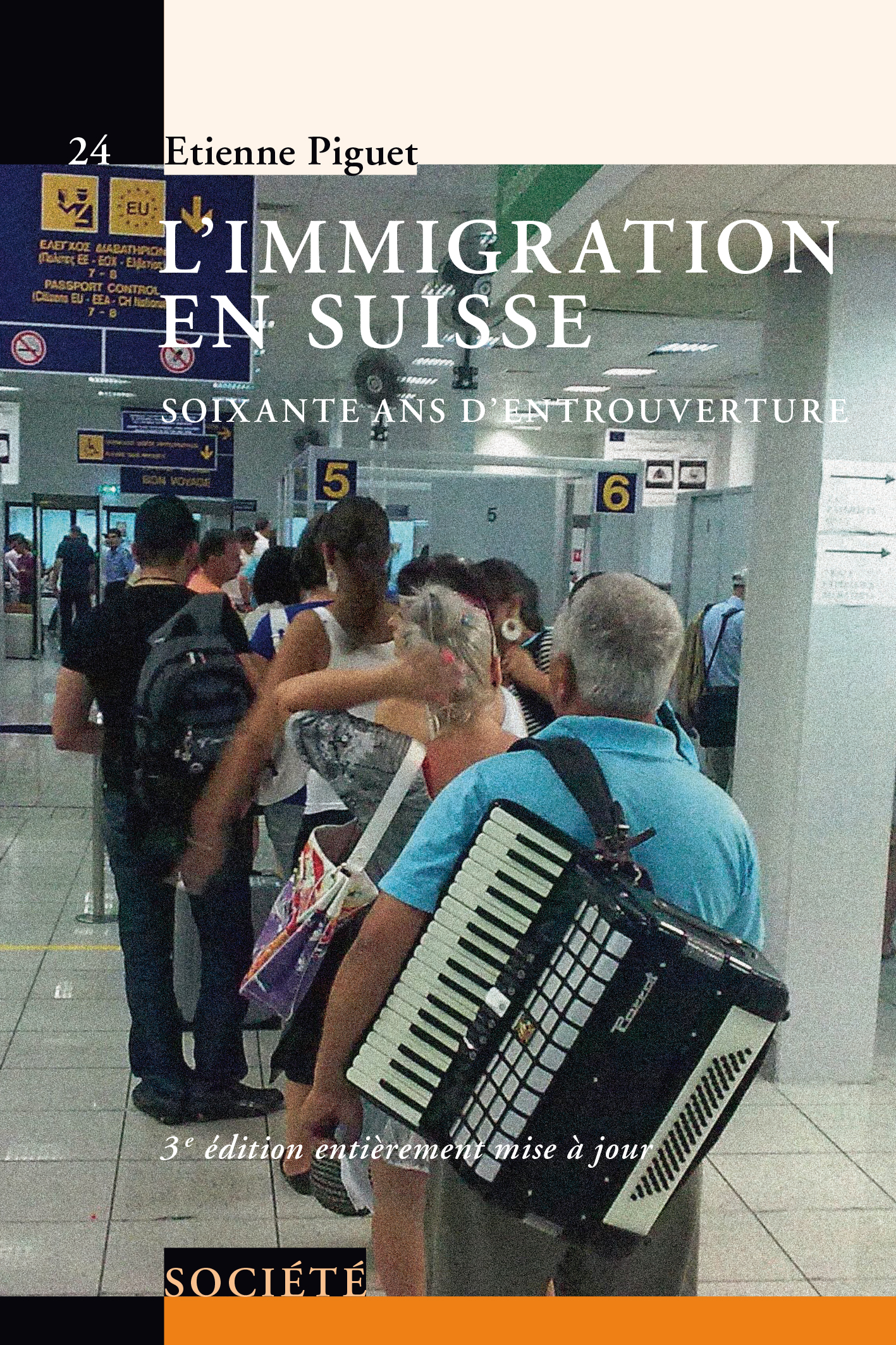 L'immigration en Suisse 60 ans d'entrouverture Etienne Piguet (EAN13 9782889150151) 1