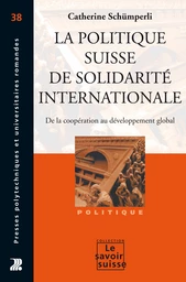 La politique suisse de solidarité internationale 