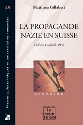 La propagande nazie en Suisse 