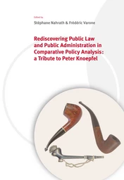 Rediscovering Public Law and Public Administration in Comparative Policy Analysis