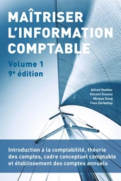 Maîtriser l'information comptable (Volume 1) 