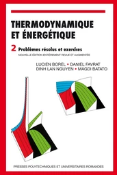 Thermodynamique et énergétique (Volume 2) 