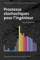 Processus stochastiques pour l'ingénieur 