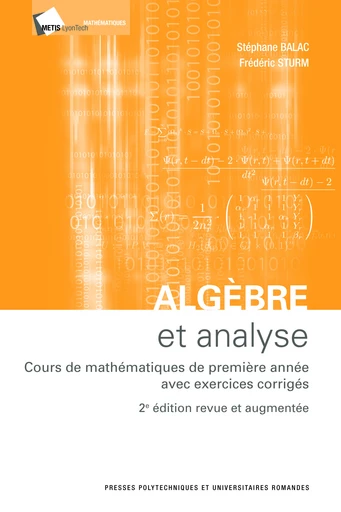 Algèbre et analyse  - Stéphane Balac, Frédéric Sturm - EPFL Press