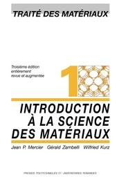 Introduction à la science des matériaux (TM volume 1)