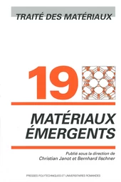 Matériaux émergents (TM volume 19) 