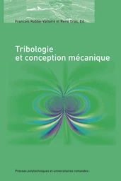 Tribologie et conception mécanique 