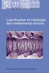 Lubrification et tribologie des revêtements minces