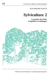 Sylviculture 2: jardinages des forêts 