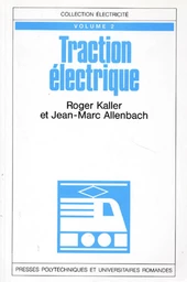 Traction électrique (Volume 2) 