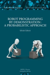 Robot Programming by Demonstration 