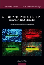 Microfabricated Cortical Neuroprostheses 