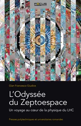 L'Odyssée du Zeptoespace 