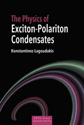 The Physics of Exciton-Polariton Condensates 