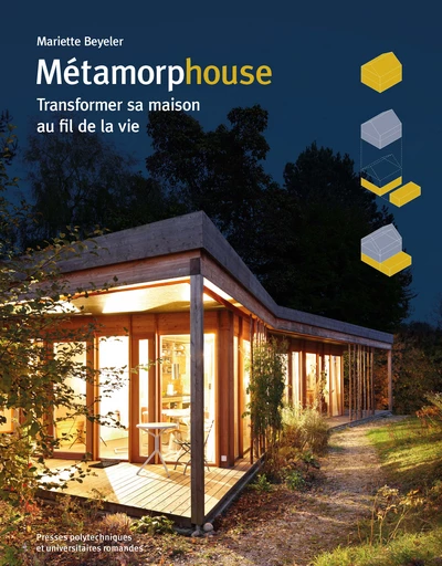 Métamorphouse  - Mariette Beyeler - EPFL Press