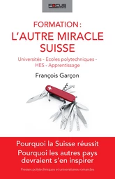 Formation: l'autre miracle suisse 