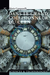 Dans le grand collisionneur du CERN 