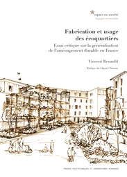 Fabrication et usage des écoquartiers 