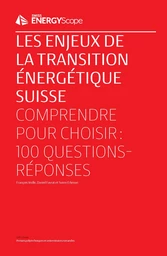 Les enjeux de la transition énergétique suisse 