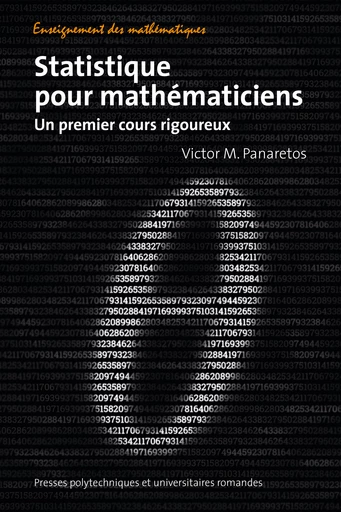 Statistique pour mathématiciens  - Victor M. Panaretos - EPFL Press