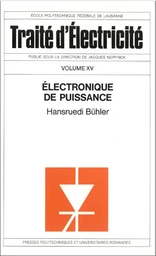 Electronique de puissance (TE volume XV) 