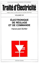 Electronique de réglage et de commande  (TE volume XVI)