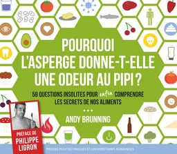 Pourquoi l'asperge donne-t-elle une odeur au pipi? 