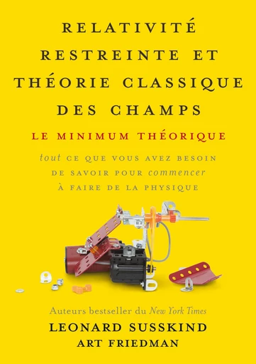 Relativité restreinte et théorie classique des champs - Léonard Susskind - EPFL Press