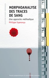 Morphoanalyse des traces de sang 