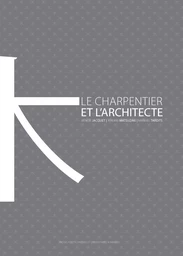 Le charpentier et l'architecte 