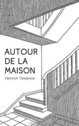 Autour de la maison 