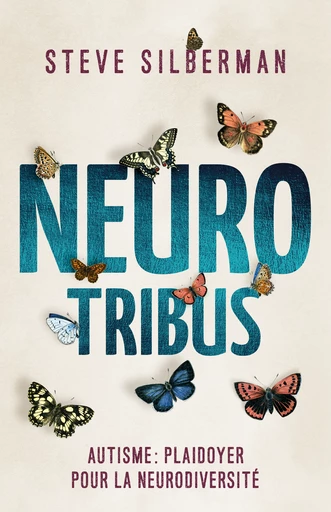 Neurotribus  - Steve Silberman - Quanto