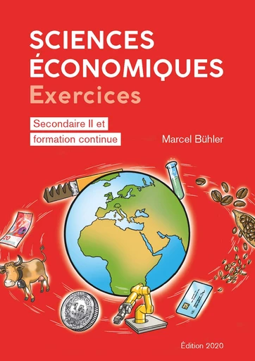 Sciences économiques - Exercices  - Marcel Bühler - EPFL Press