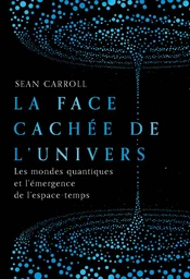 La face cachée de l'univers 