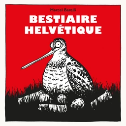 Bestiaire helvétique 