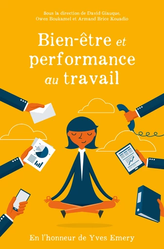 Bien-être et performance au travail  -  - EPFL Press