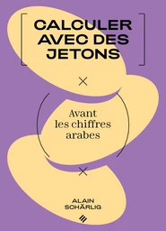 Calculer avec des jetons 