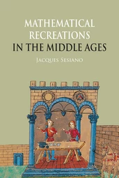 Mathematical Recreations in the Middle Ages 