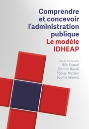 Comprendre et concevoir l'administration publique 