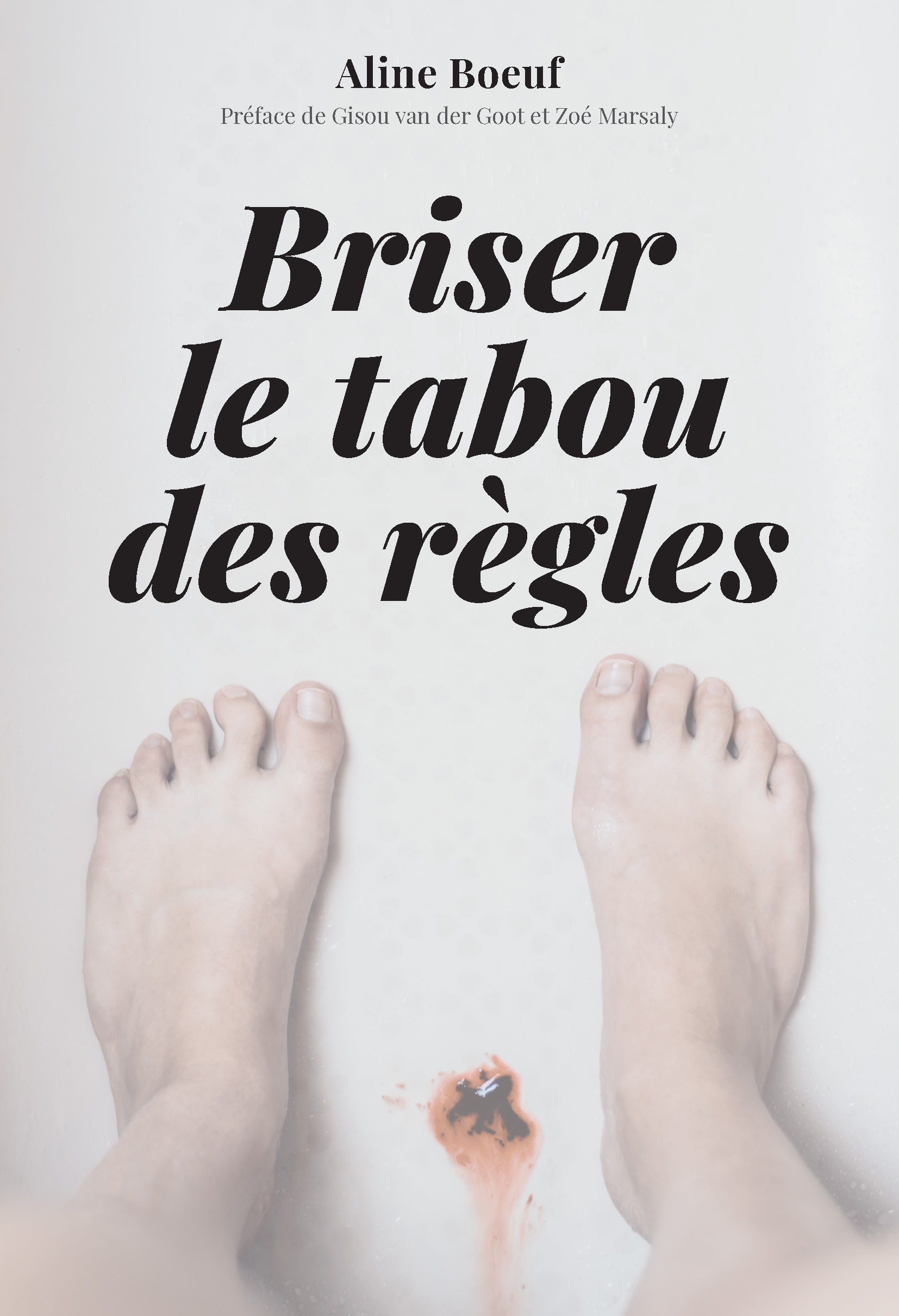 Briser Le Tabou Des Règles Aline Boeuf Ean13 9782889155491 Epfl Press