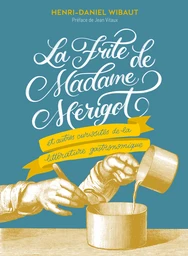 La frite de Madame Mérigot 