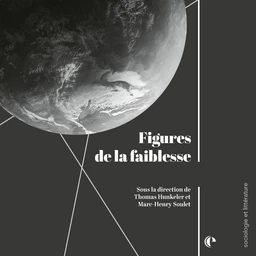 Figures de la faiblesse 