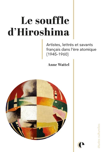 Le souffle d'Hiroshima  - Anne Wattel - Épistémé